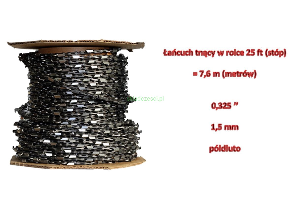 Łańcuch tnący do pił 0.325" 1,5 mm półdłuto rolka 25 ft